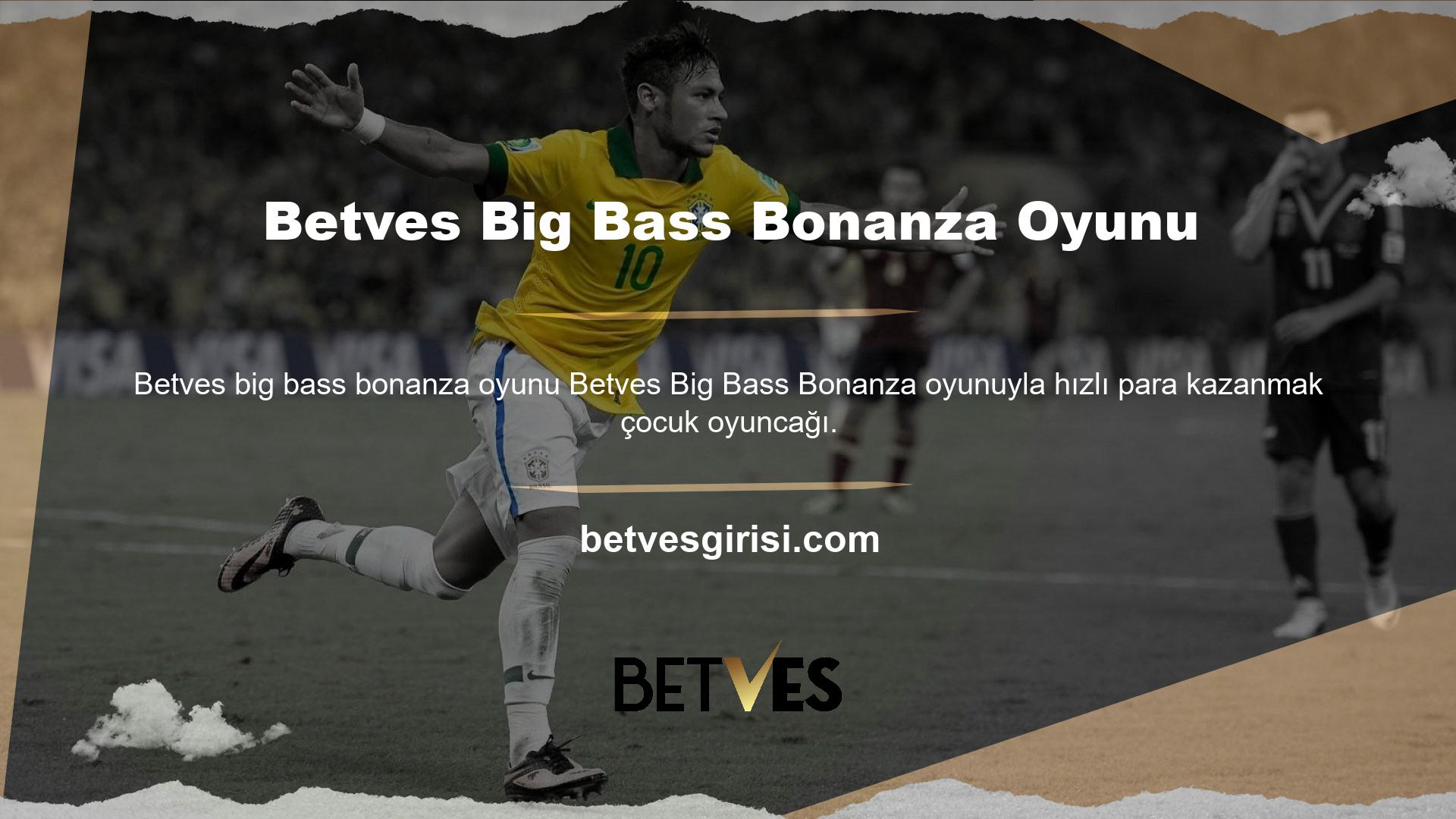 Betves Big Bass Bonanza oyunu aslında basittir